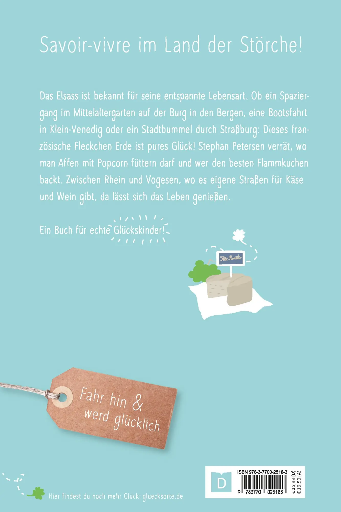 Rückseite: 9783770025183 | Glücksorte im Elsass | Fahr hin &amp; werd glücklich | Stephan Petersen