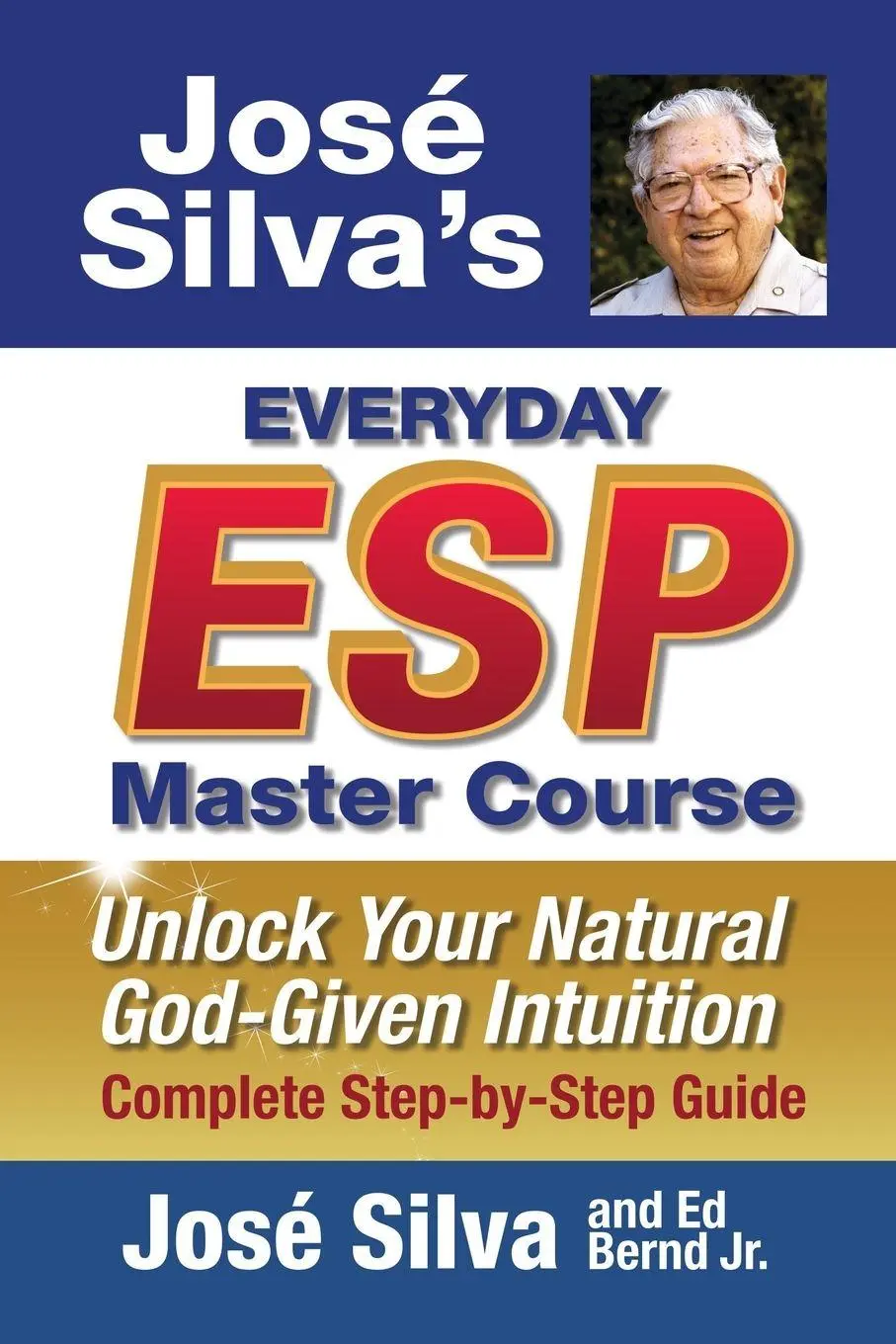 Cover: 9781965725283 | Jose Silva's Everyday ESP Master Course | Jose Silva (u. a.) | Buch