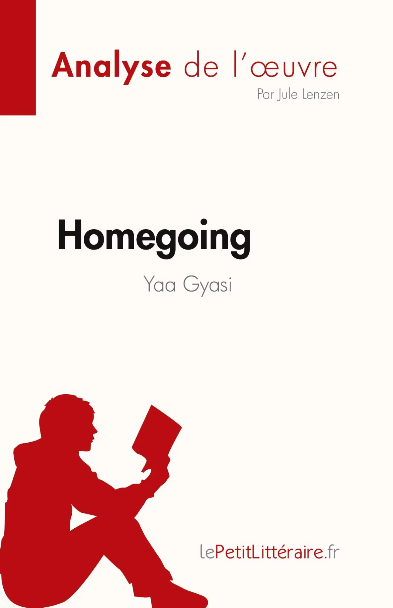 Cover: 9782808685283 | Homegoing de Yaa Gyasi (Analyse de l'¿uvre) | Jule Lenzen | Buch