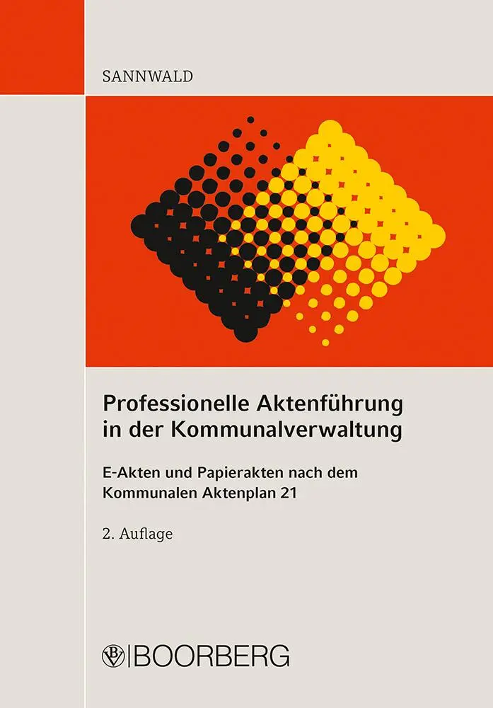 Cover: 9783415075283 | Professionelle Aktenführung in der Kommunalverwaltung | Sannwald Cover: 9783415075283 | Professionelle Aktenführung in der Kommunalverwaltung | Sannwald