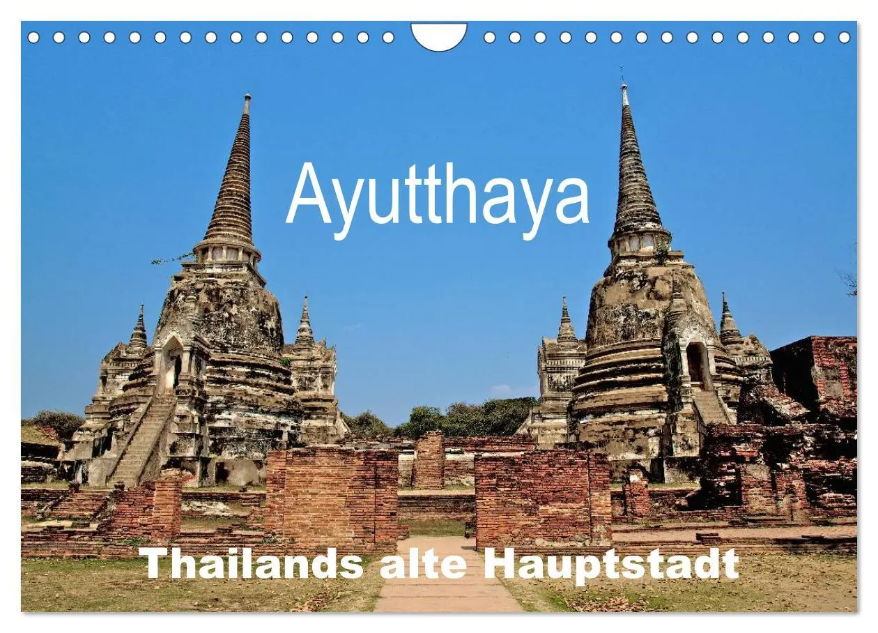 Cover: 9783516055283 | Ayutthaya - Thailands alte Hauptstadt (Wandkalender 2026 DIN A4...