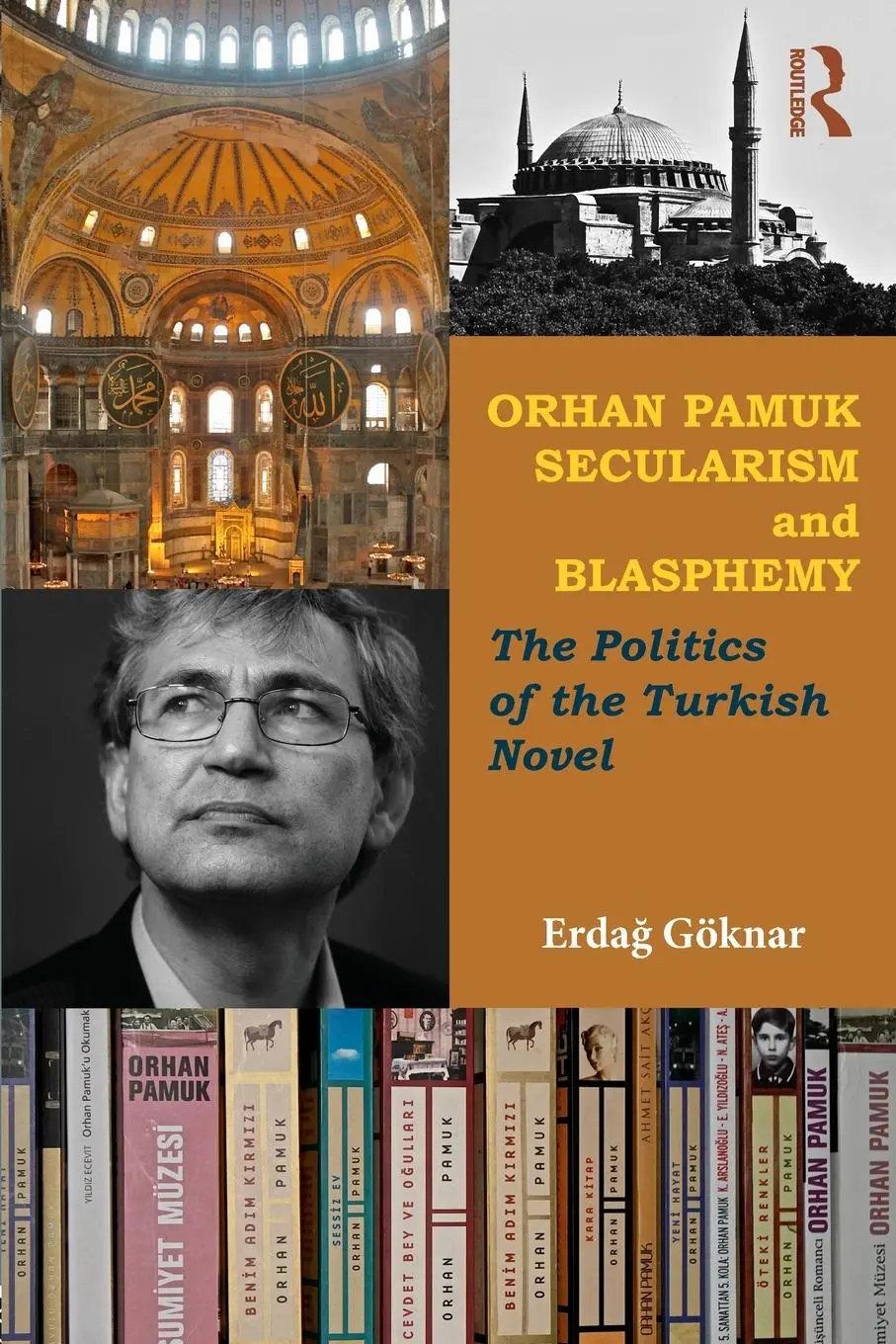Cover: 9780415505383 | Orhan Pamuk, Secularism and Blasphemy | Erdag Göknar | Taschenbuch
