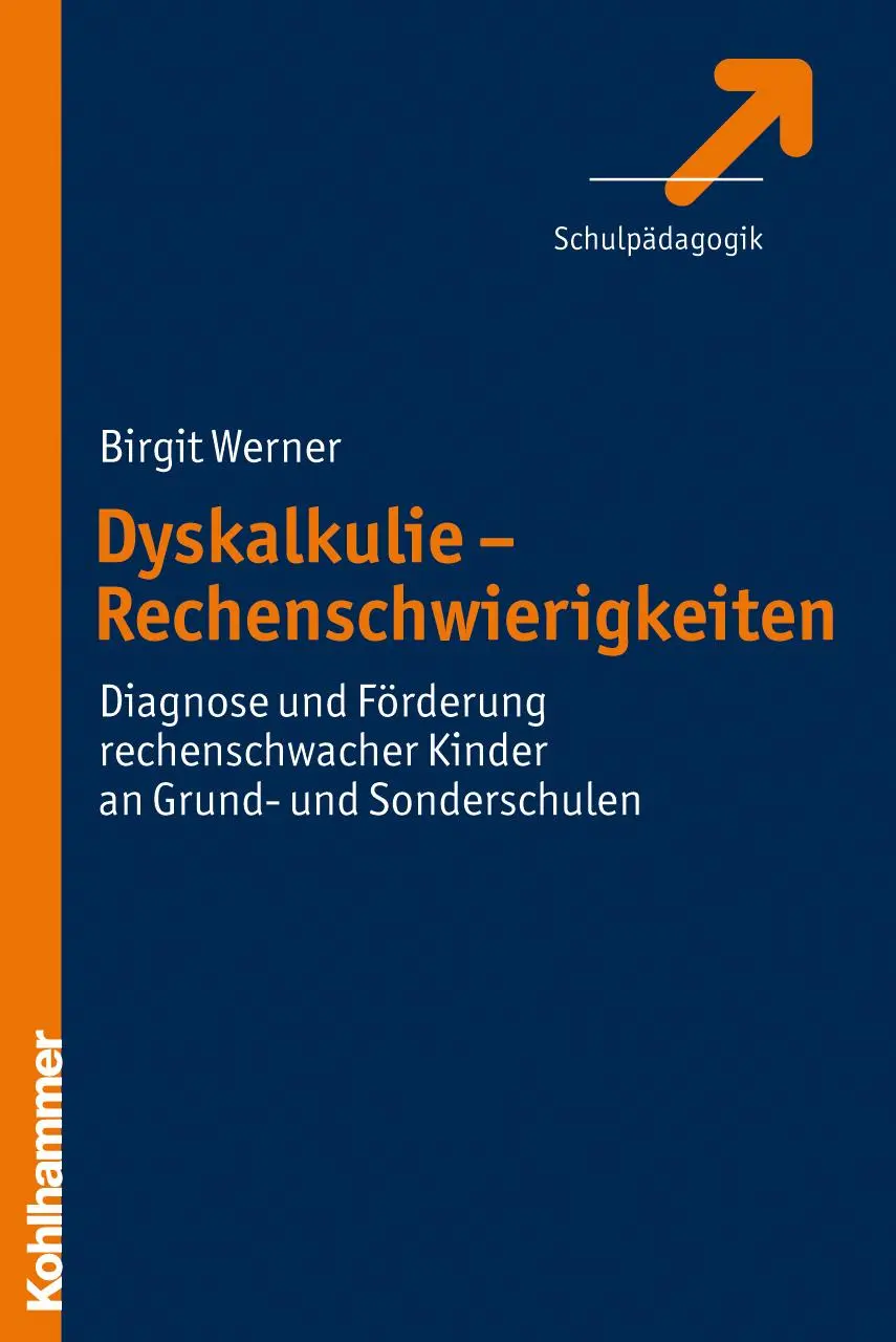 Cover: 9783170205383 | Dyskalkulie | Birgit Werner | Taschenbuch | 290 S. | Deutsch | 2009