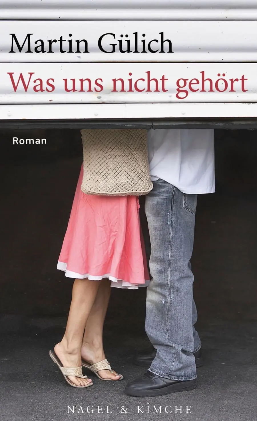 Cover: 9783312005383 | Was uns nicht gehört | Roman | Martin Gülich | Buch | 176 S. | Deutsch