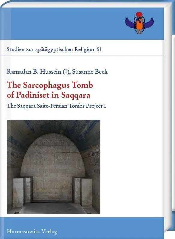Cover: 9783447125383 | The Sarcophagus Tomb of Padiniset in Saqqara | Hussein (u. a.) | Buch