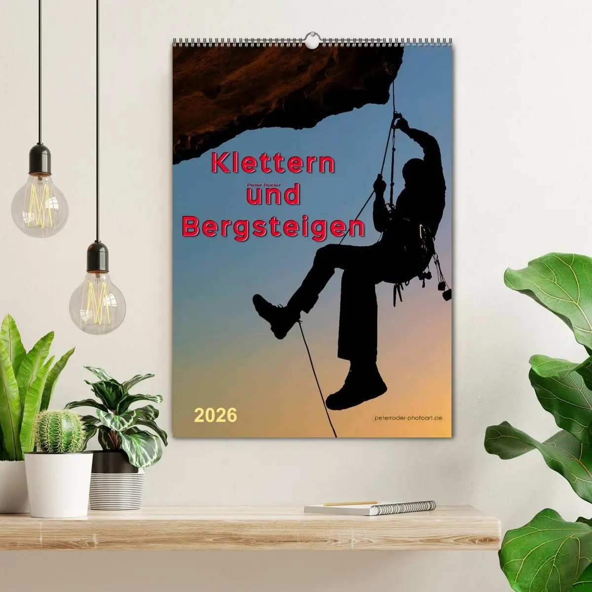 Bild: 9783516425383 | Klettern und Bergsteigen (Wandkalender 2026 DIN A2 hoch), CALVENDO...