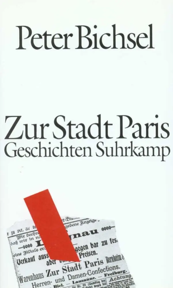 Cover: 9783518405383 | Zur Stadt Paris | Geschichten | Peter Bichsel | Buch | 115 S. | 1993