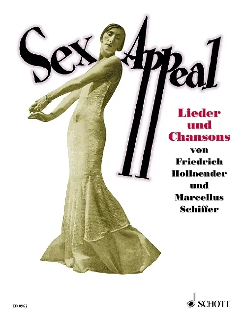 Cover: 9790001125383 | Sexappeal (Lieder(8) &amp; Chansons) | Friedrich Hollaender (u. a.) | Buch