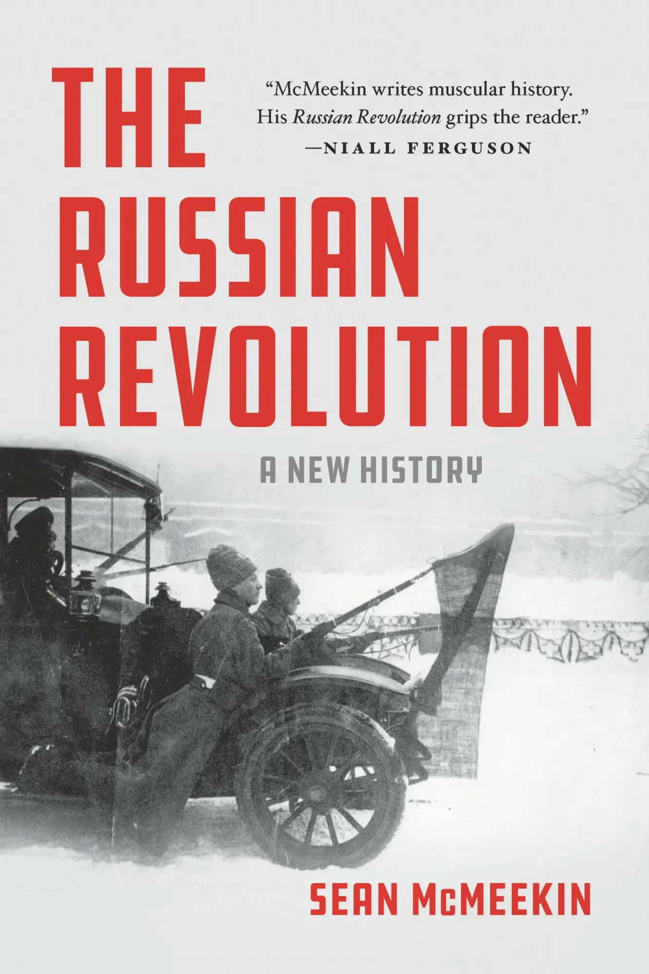 Cover: 9781541675483 | The Russian Revolution | Sean McMeekin | Taschenbuch | Basic Books