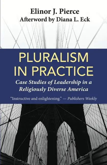 Cover: 9781626985483 | Pluralism in Practice: Case Studies of Leadership in a Religiously...