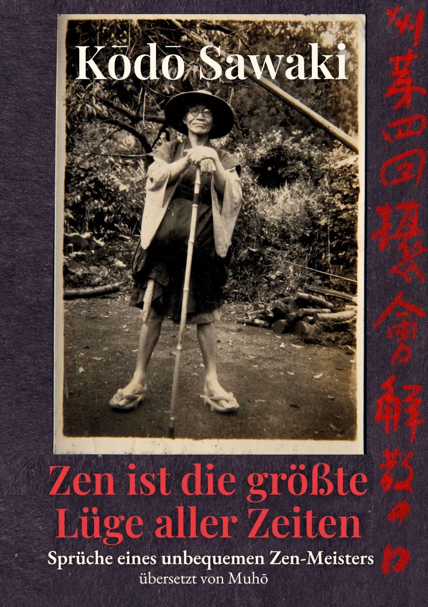 Cover: 9783696395483 | Zen ist die größte Lüge aller Zeiten | Kodo Sawaki (u. a.) | Buch