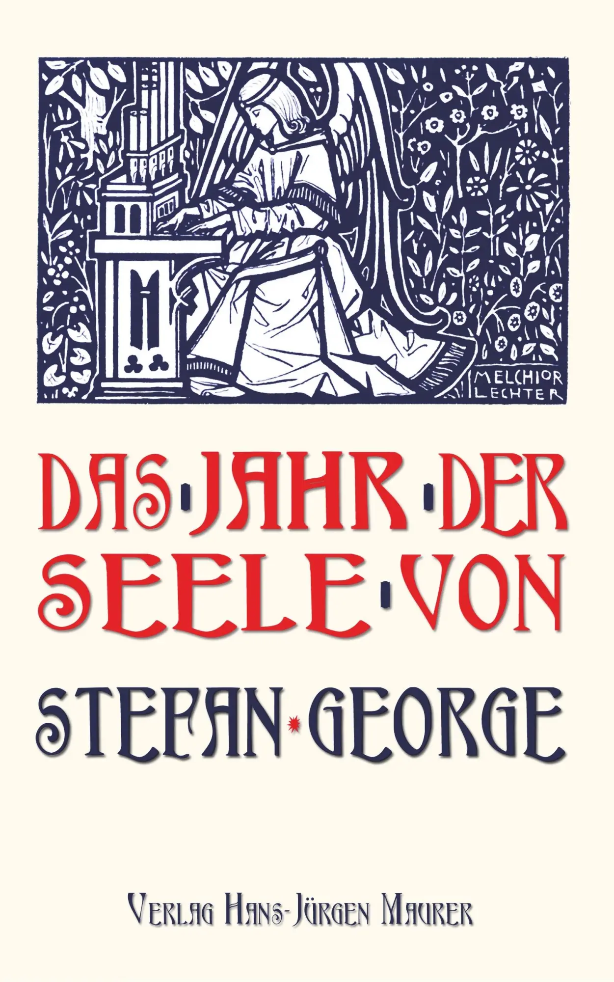 Cover: 9783929345483 | Das Jahr der Seele | Stefan George | Taschenbuch | 128 S. | Deutsch