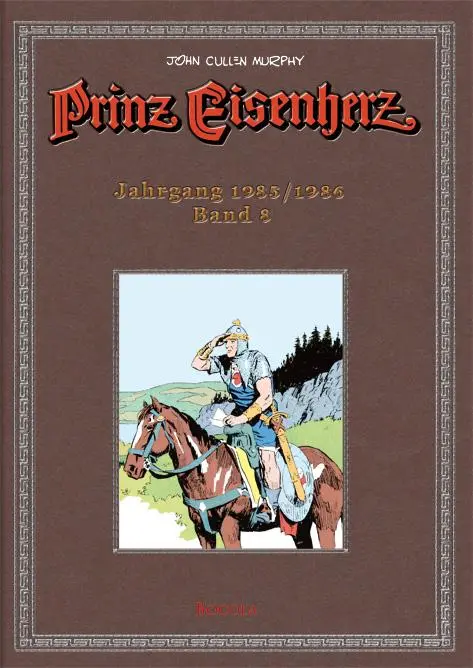 Cover: 9783939625483 | Prinz Eisenherz. Murphy-Jahre / Jahrgang 1985/1986 | Wolfgang J Fuchs