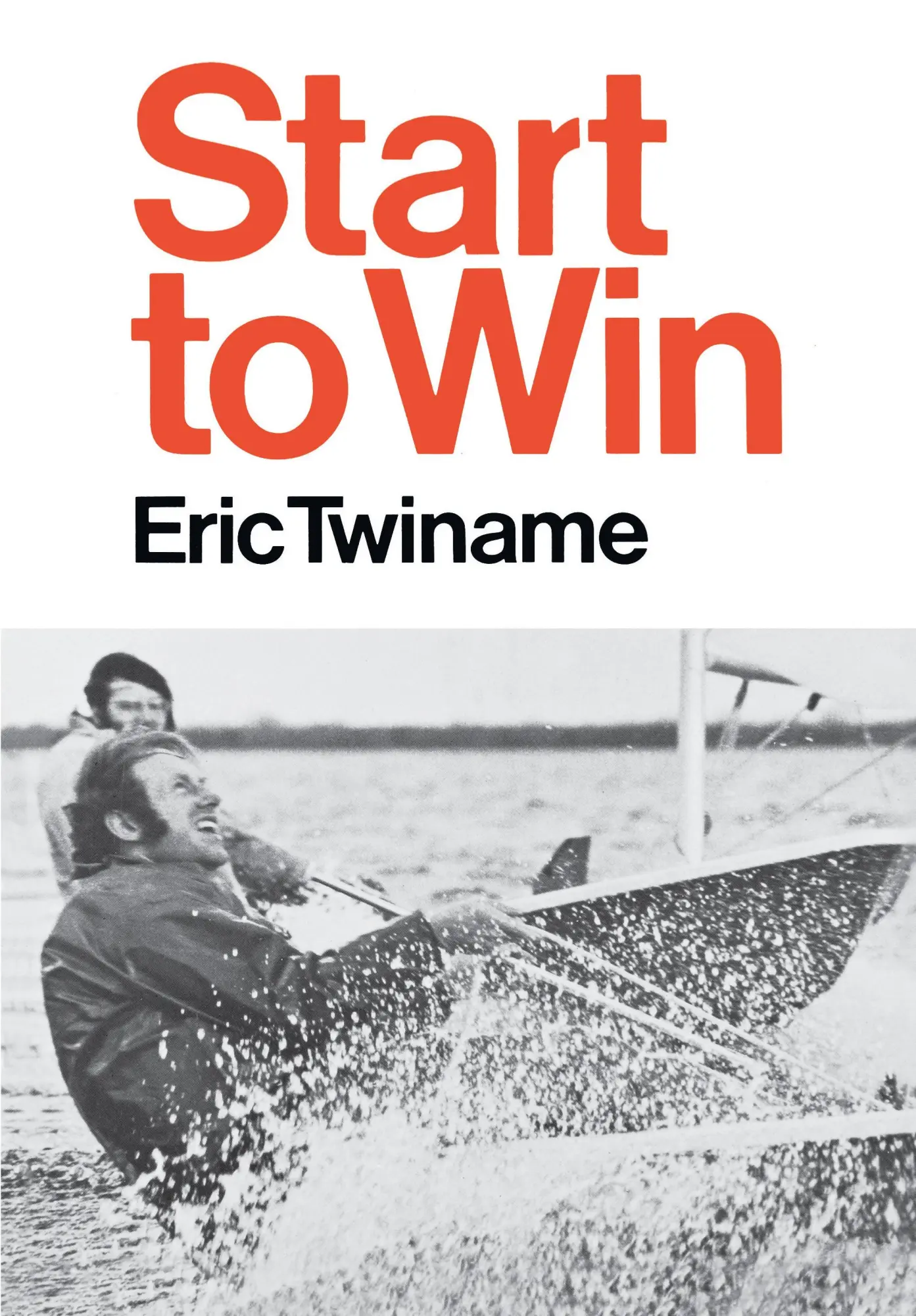 Cover: 9780393335583 | Start to Win | Eric Twiname | Taschenbuch | Englisch