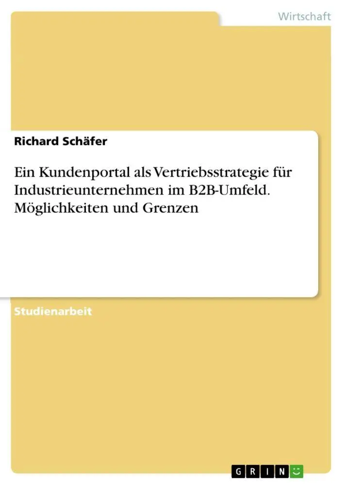 Cover: 9783346365583 | Ein Kundenportal als Vertriebsstrategie für Industrieunternehmen im...