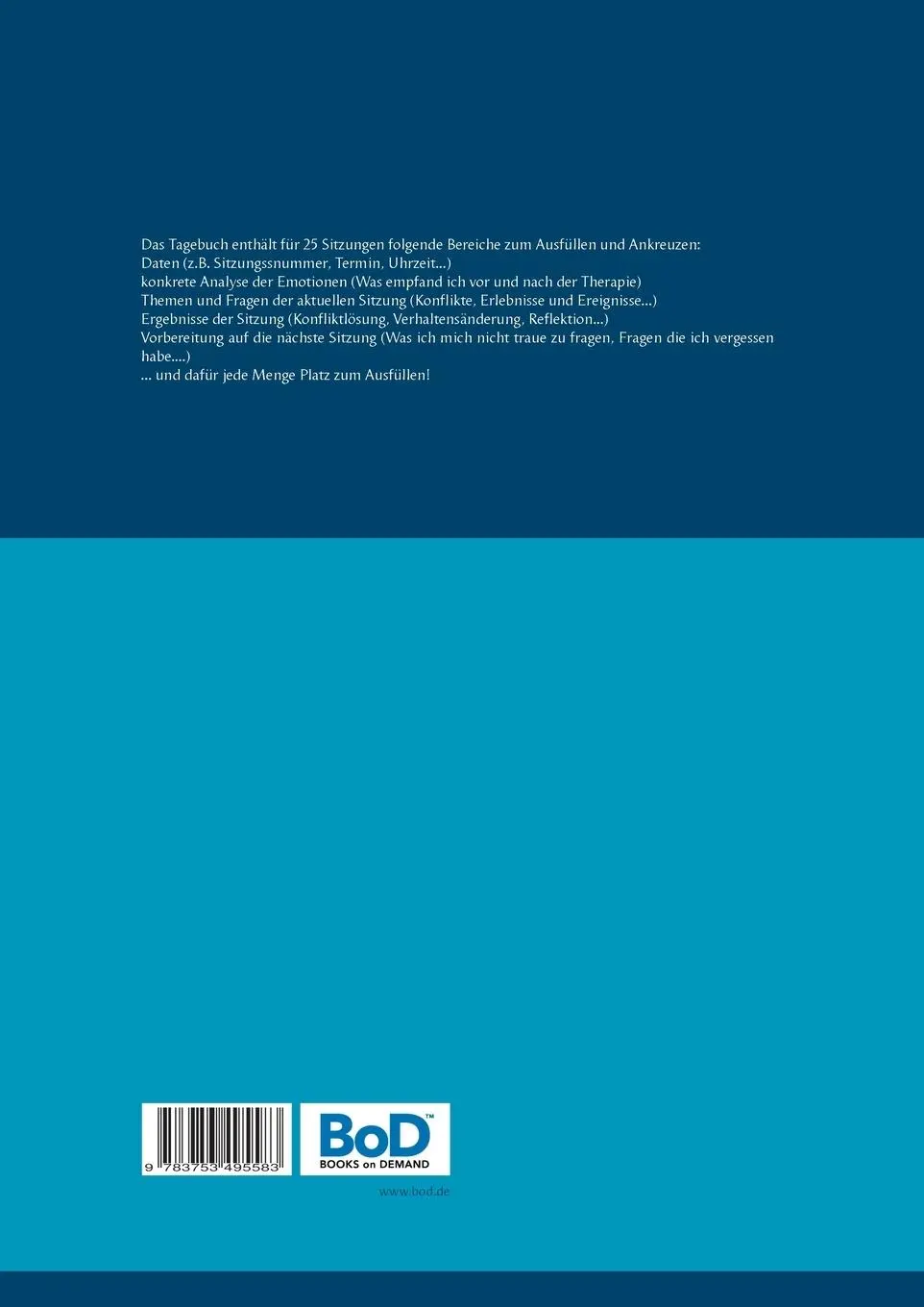 Rückseite: 9783753495583 | Therapietagebuch für Patienten. Zum Ausfüllen und Ankreuzen. | Schmidt