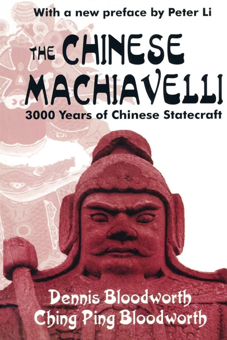 Cover: 9780765805683 | The Chinese Machiavelli | 3000 Years of Chinese Statecraft | Bengtson