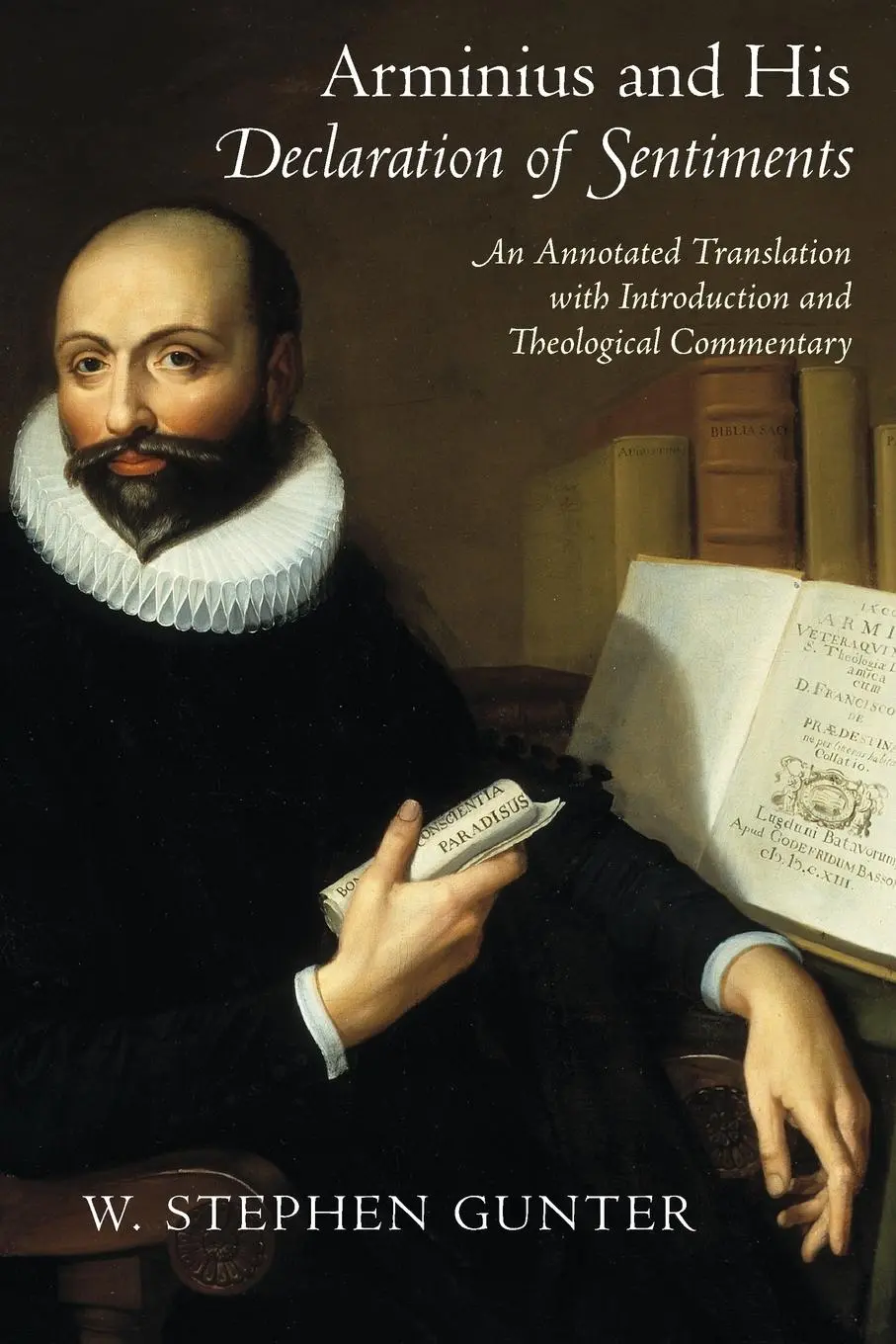 Cover: 9781602585683 | Arminius and His Declaration of Sentiments – An Annotated...