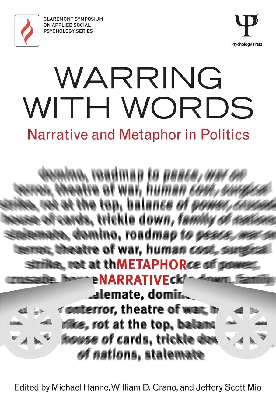 Cover: 9781848725683 | Warring with Words | Narrative and Metaphor in Politics | Taschenbuch