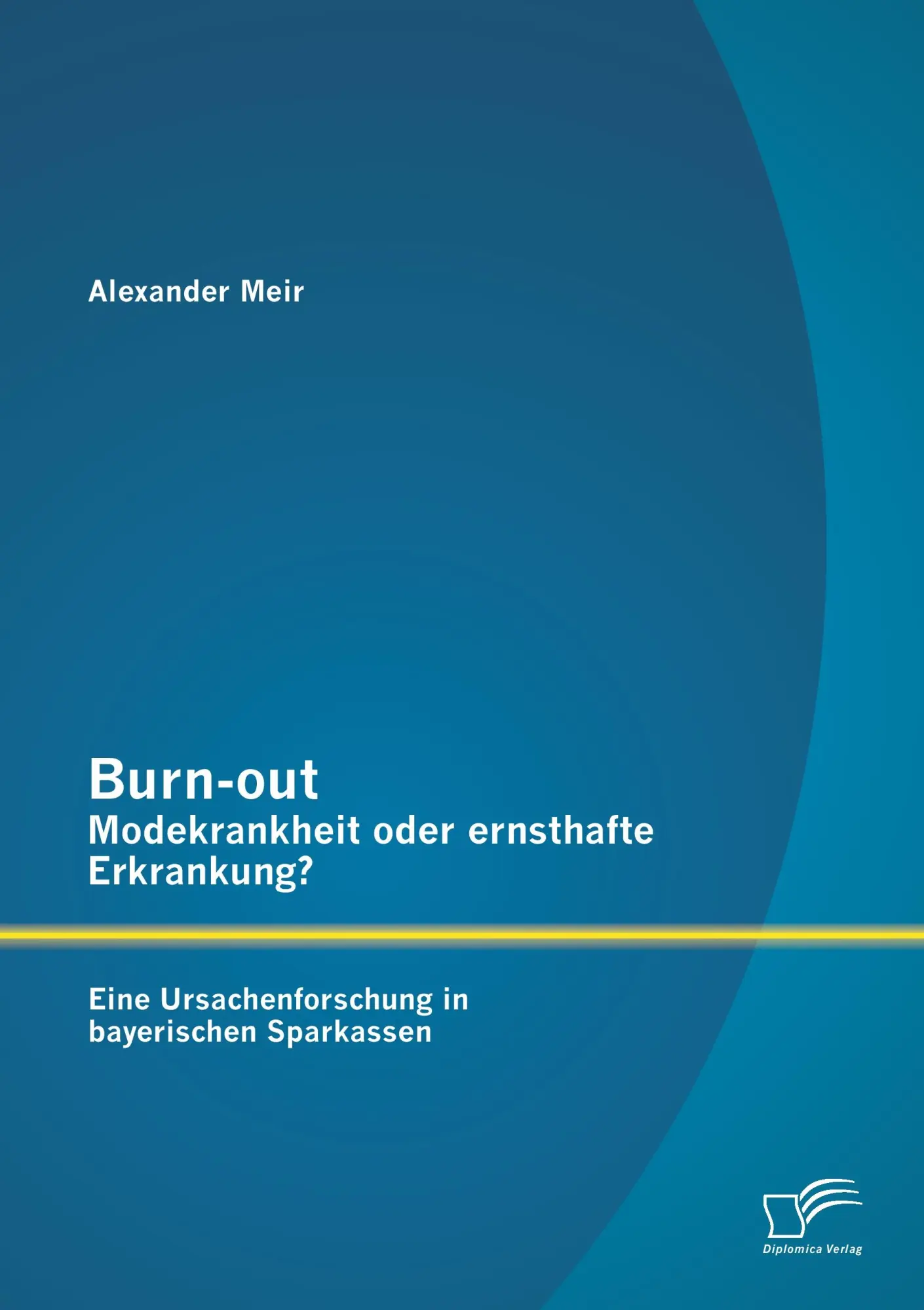 Cover: 9783842895683 | Burn-out - Modekrankheit oder ernsthafte Erkrankung? Eine...