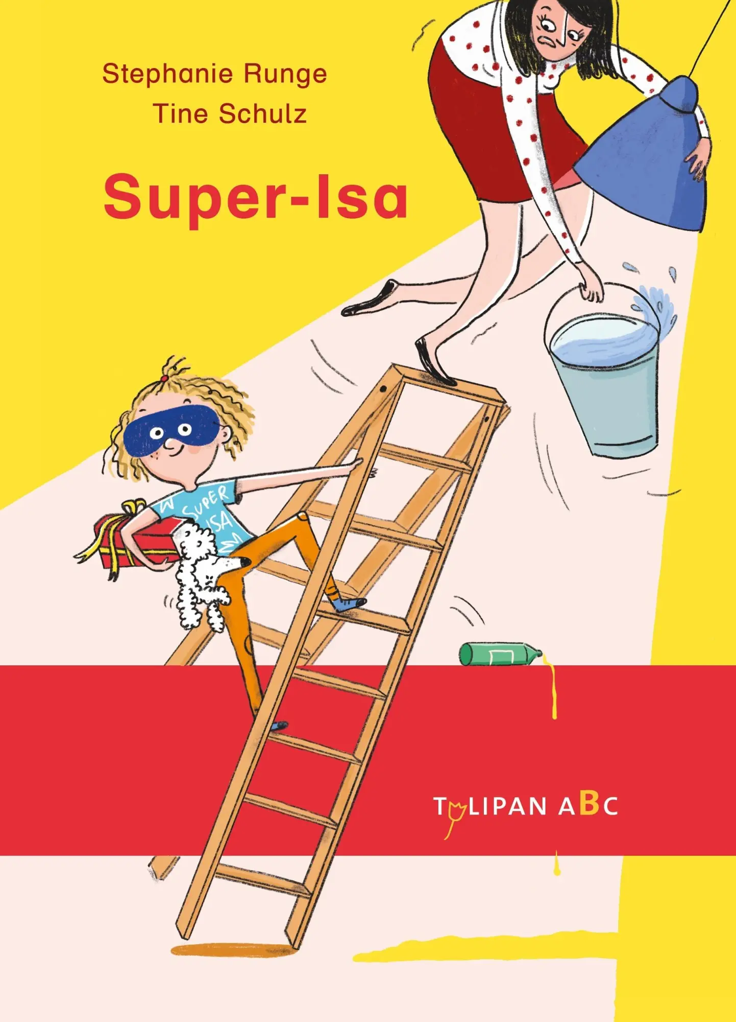 Cover: 9783864295683 | Super-Isa | Stephanie Runge | Buch | 48 S. | Deutsch | 2023 | TULIPAN Cover: 9783864295683 | Super-Isa | Stephanie Runge | Buch | 48 S. | Deutsch | 2023 | TULIPAN