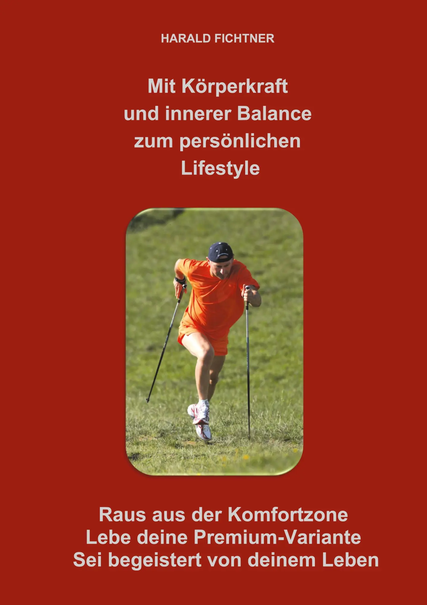 Cover: 9783868705683 | Mit Körperkraft und innerer Balance zum persönlichen Lifestyle | Buch