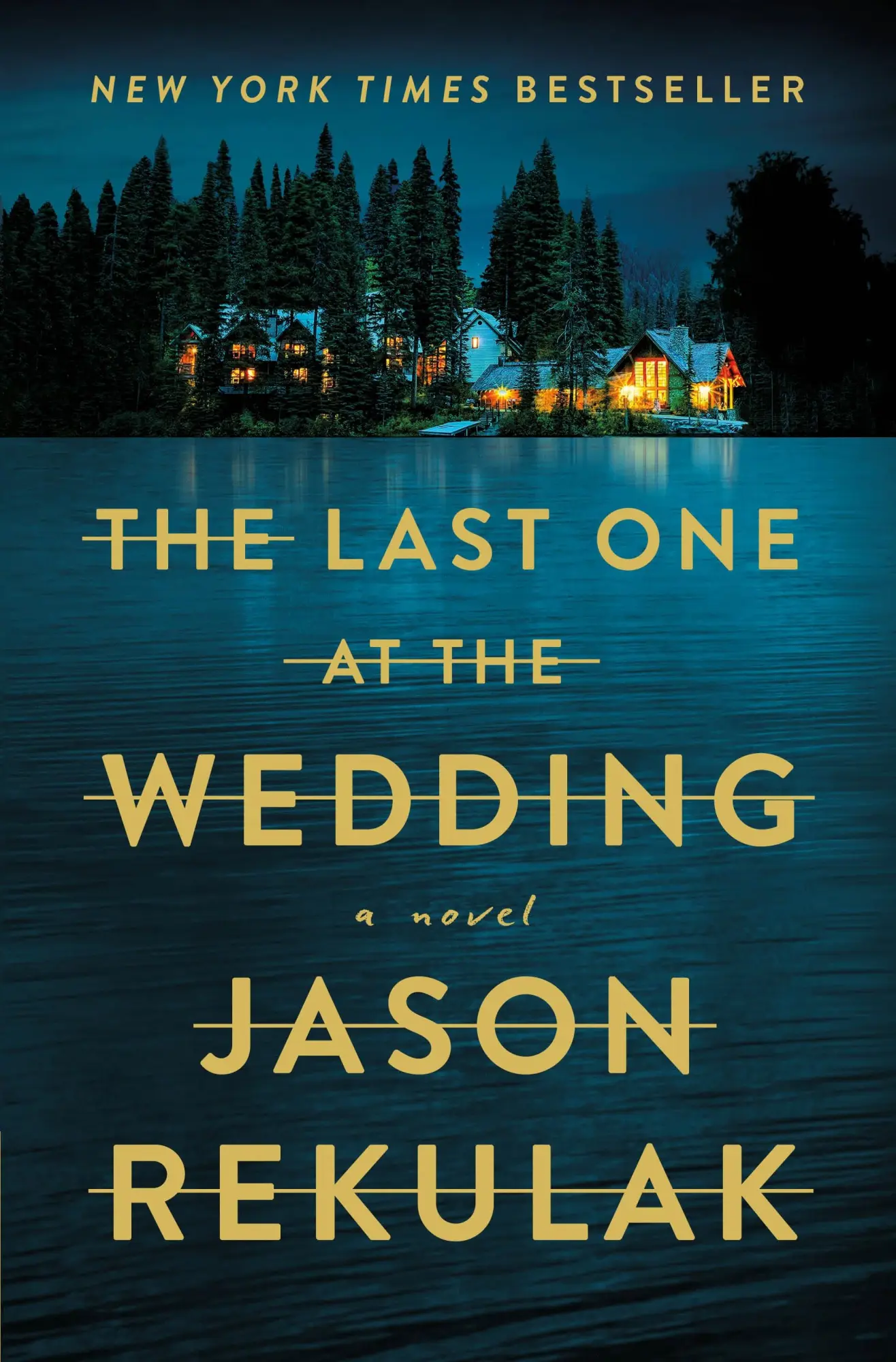 Cover: 9781250895783 | The Last One at the Wedding | A Novel | Jason Rekulak | Buch | 2024