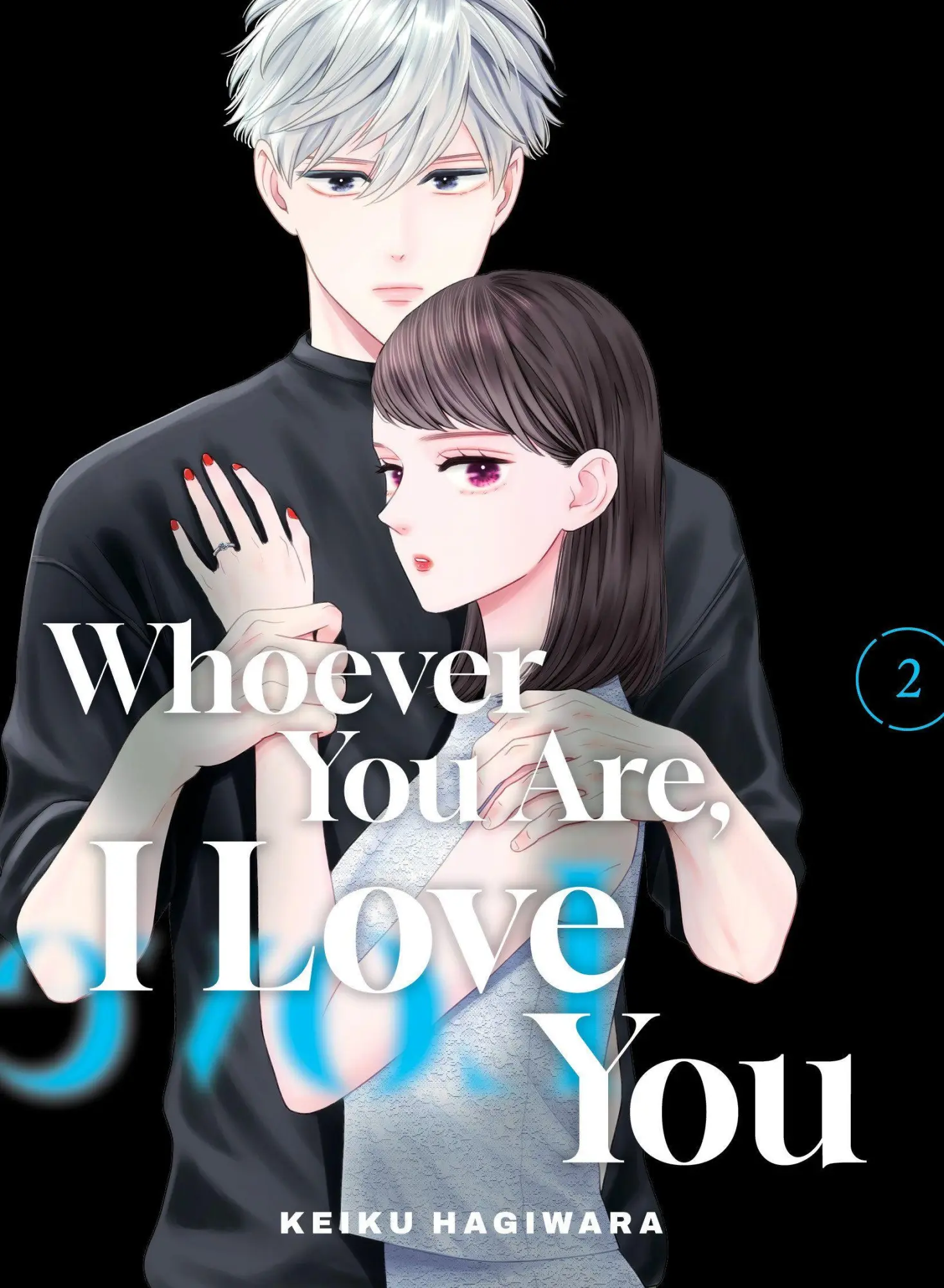 Cover: 9781647295783 | Whoever You Are, I Love You 2 | Keiku Hagiwara | Taschenbuch | 2026