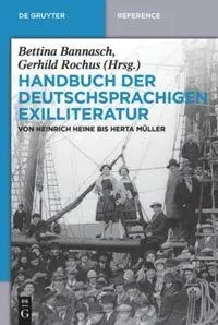 Cover: 9783110485783 | Handbuch der deutschsprachigen Exilliteratur | Gerhild Rochus (u. a.)