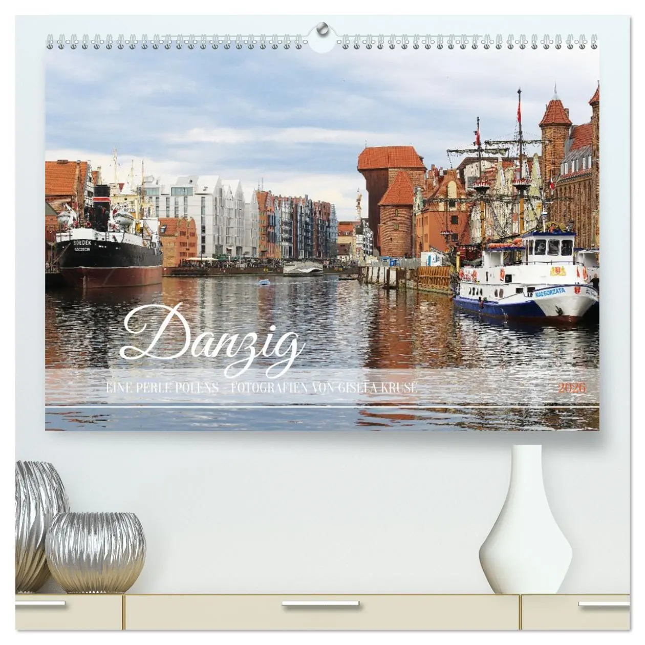 Cover: 9783457395783 | Danzig - Eine Perle Polens (hochwertiger Premium Wandkalender 2026...