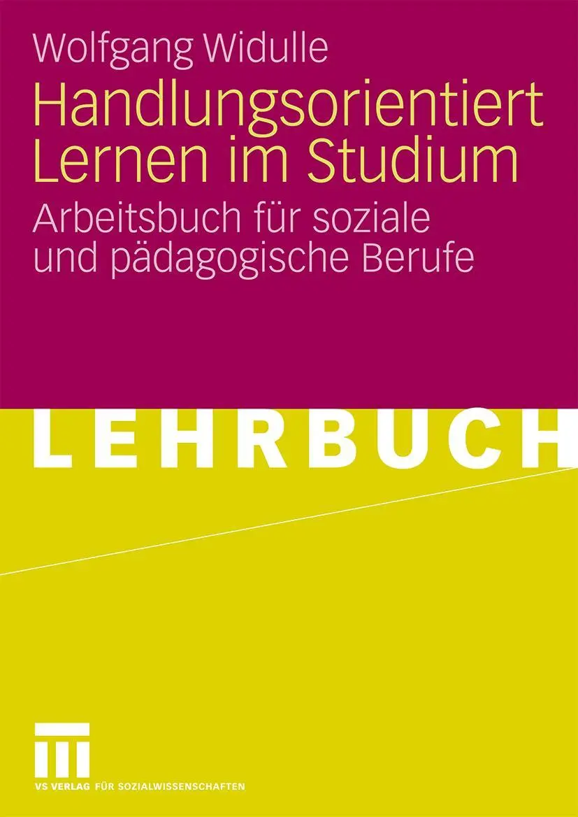 Cover: 9783531165783 | Handlungsorientiert Lernen im Studium | Wolfgang Widulle | Taschenbuch