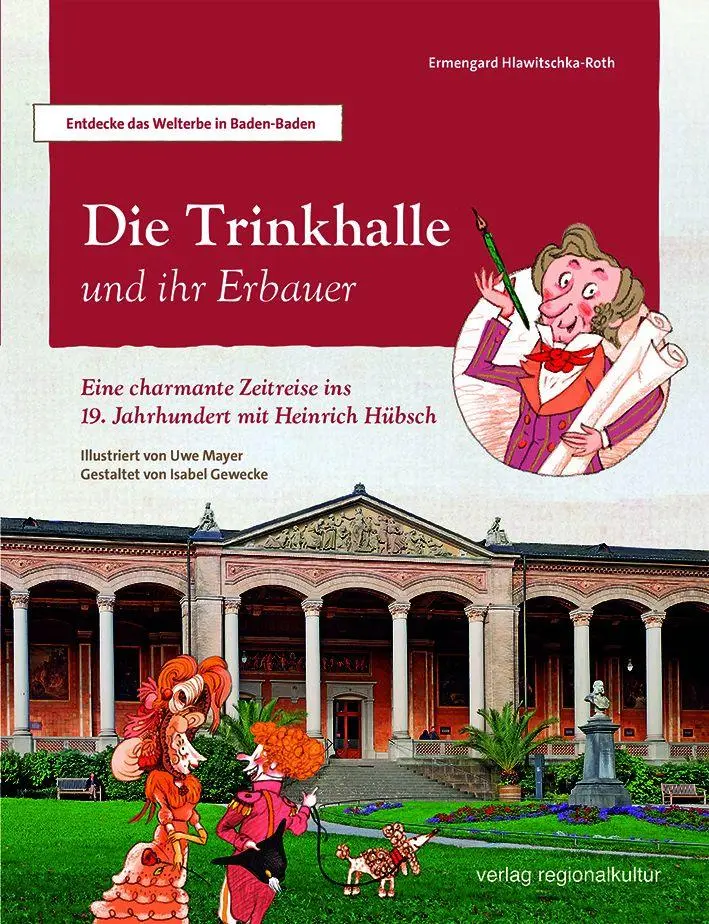 Cover: 9783955055783 | Die Trinkhalle und ihr Erbauer | Ermengard Hlawitschka-Roth | Buch