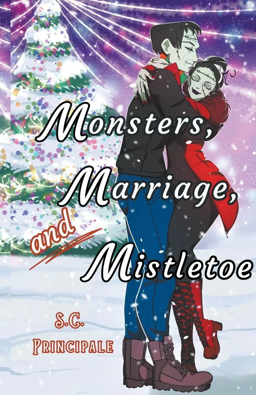 Cover: 9798223765783 | Monsters, Marriage, and Mistletoe | S. C. Principale | Taschenbuch