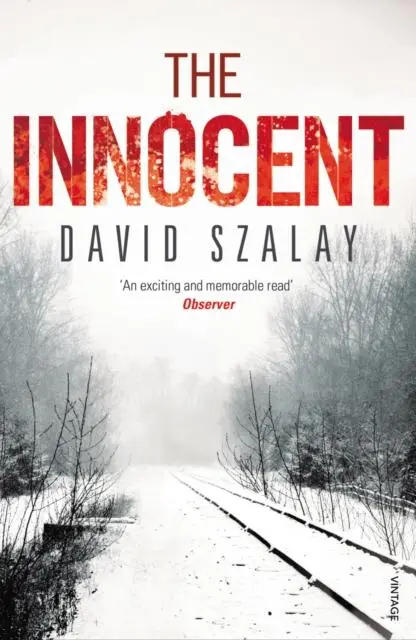 Cover: 9780099515883 | The Innocent | David Szalay | Taschenbuch | Kartoniert / Broschiert