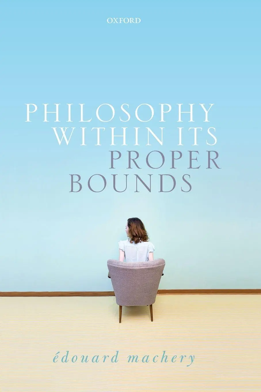 Cover: 9780198825883 | Philosophy Within Its Proper Bounds | Edouard Machery | Taschenbuch