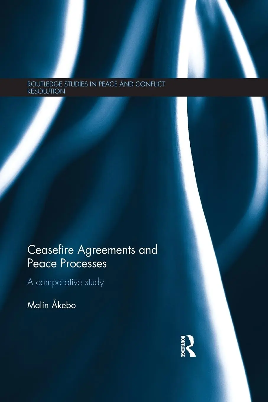 Cover: 9780367595883 | Ceasefire Agreements and Peace Processes | A Comparative Study | Akebo