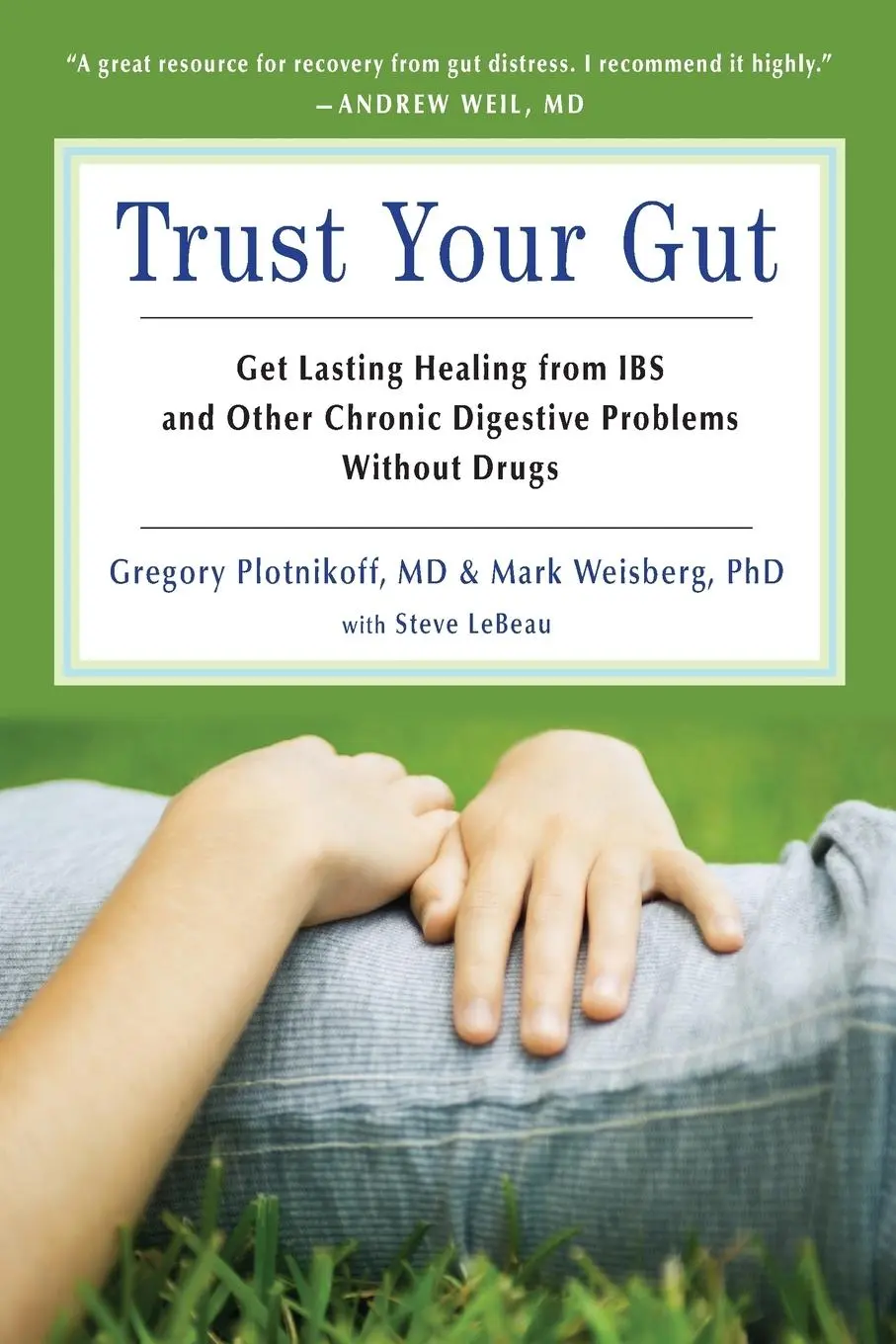 Cover: 9781573245883 | Trust Your Gut | Gregory Plotnikoff (u. a.) | Taschenbuch | Englisch