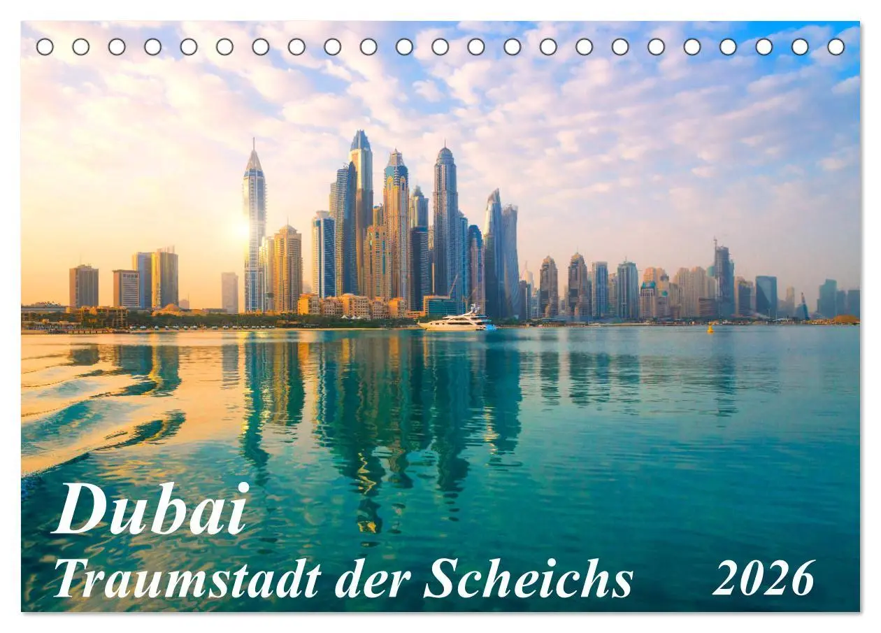 Cover: 9783457695883 | Dubai - Traumstadt der Scheichs (Tischkalender 2026 DIN A5 quer),...