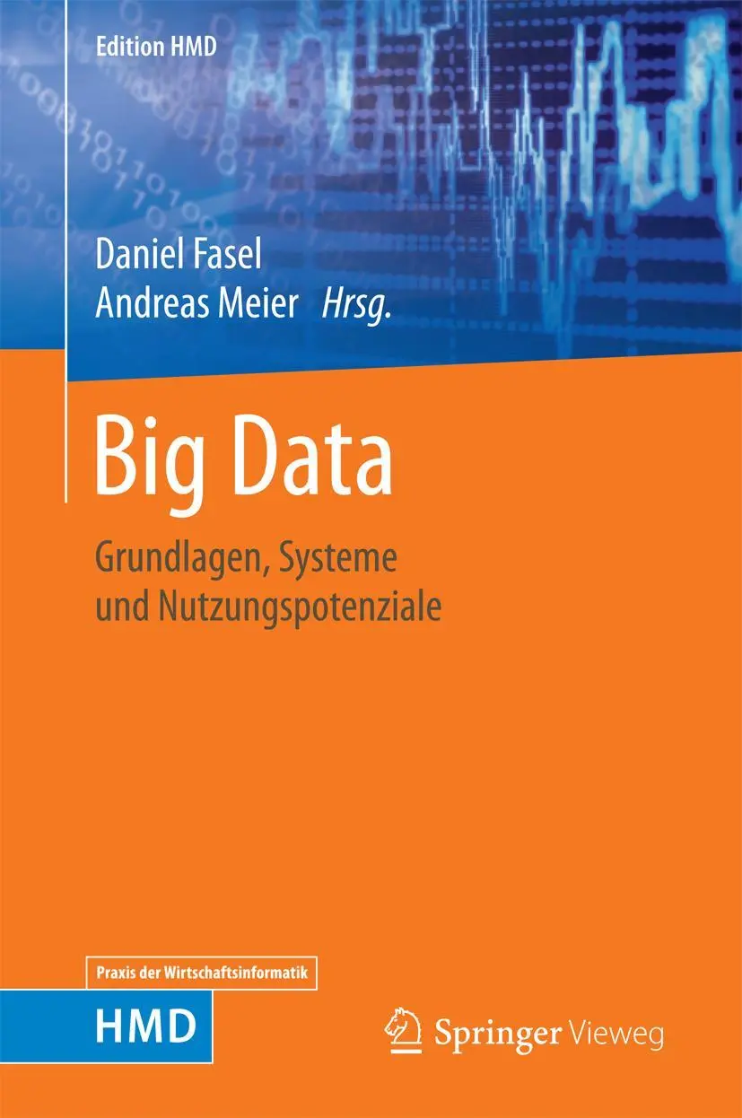 Cover: 9783658115883 | Big Data | Grundlagen, Systeme und Nutzungspotenziale | Meier (u. a.)