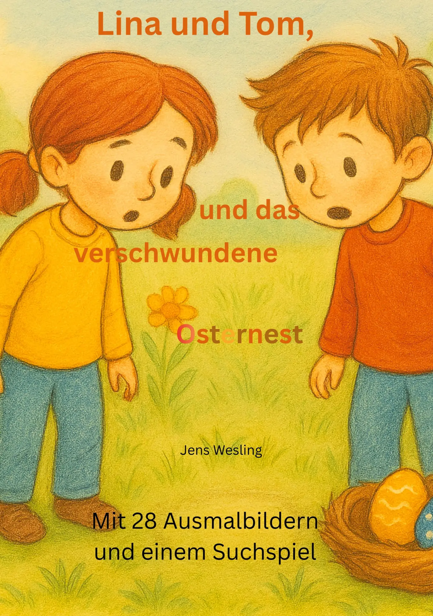 Cover: 9783695125883 | Lina und Tom | und das verschwundene Osternest | Jens Wesling | Buch