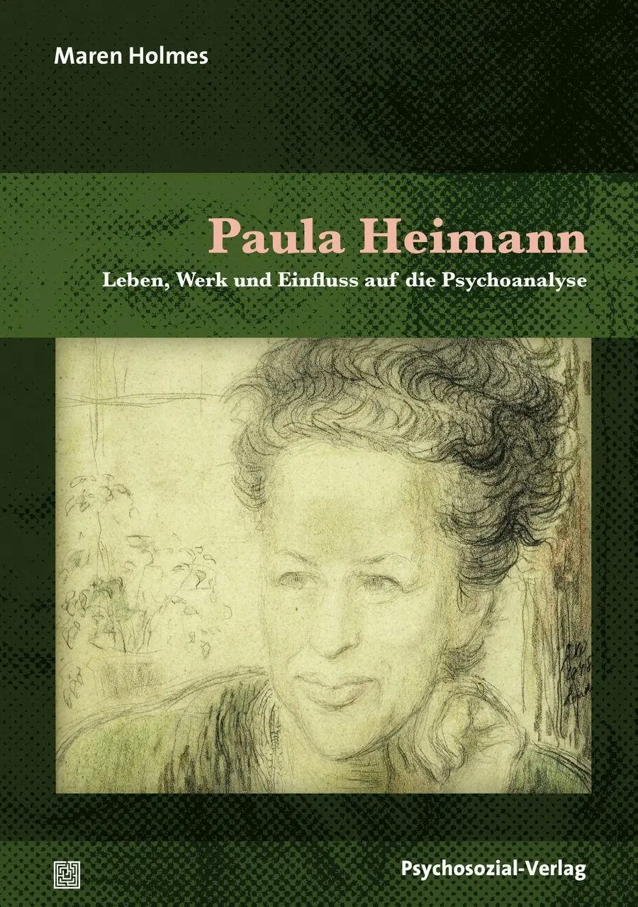 Cover: 9783837925883 | Paula Heimann | Maren Holmes | Taschenbuch | 374 S. | Deutsch | 2017