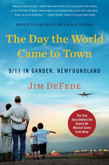 Cover: 9780063005983 | The Day the World Came to Town Updated Edition | Jim Defede | Buch