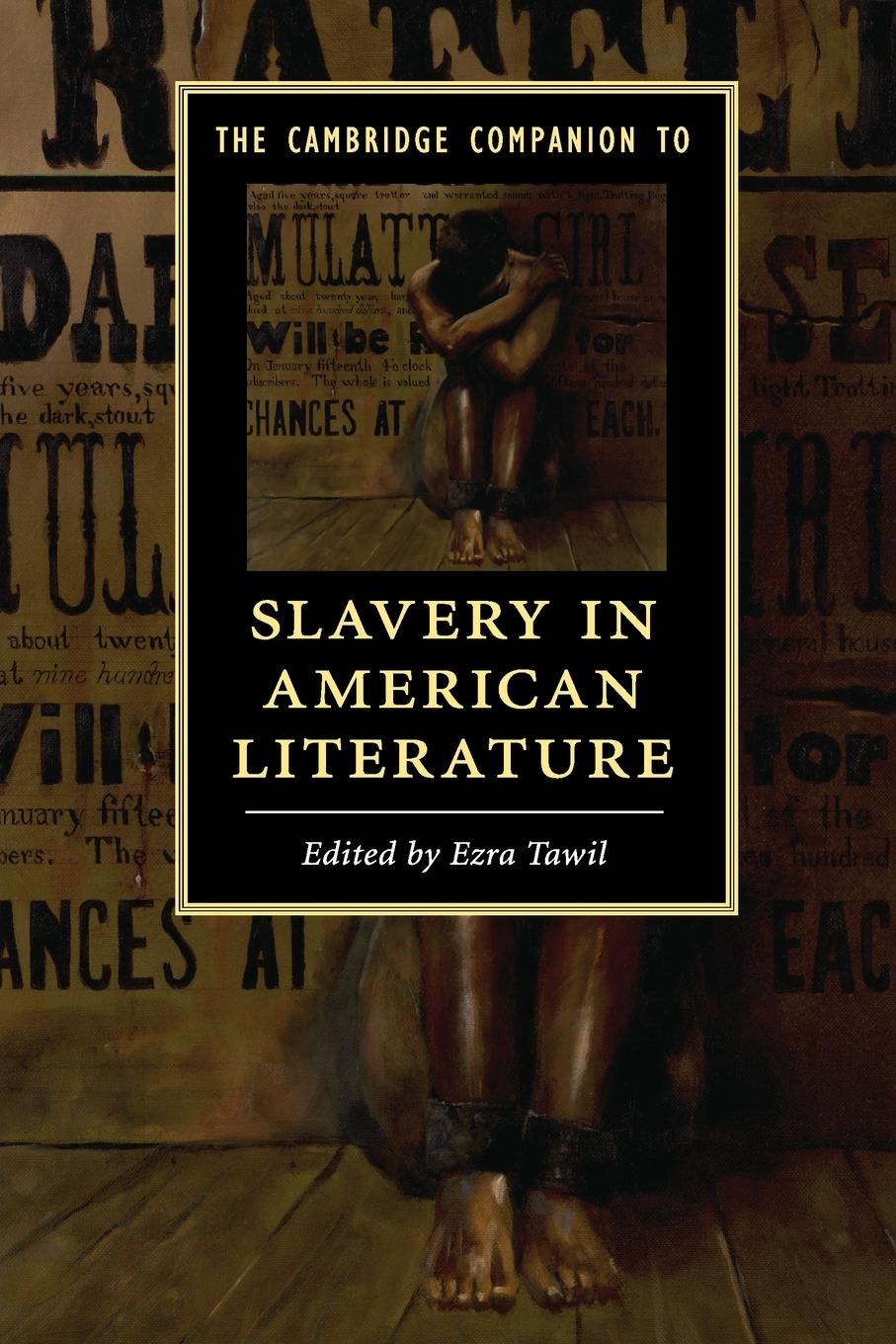 Cover: 9781107625983 | The Cambridge Companion to Slavery in American Literature | Ezra Tawil