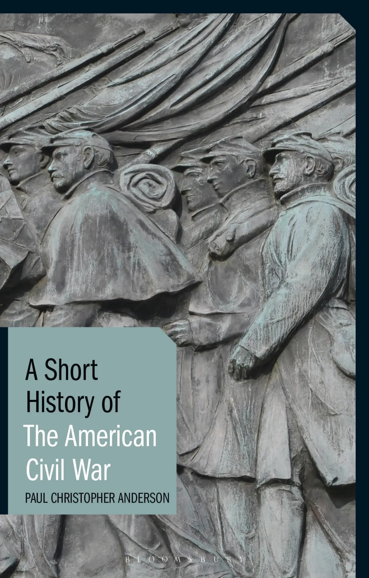 Cover: 9781780765983 | A Short History of the American Civil War | Paul Christopher Anderson
