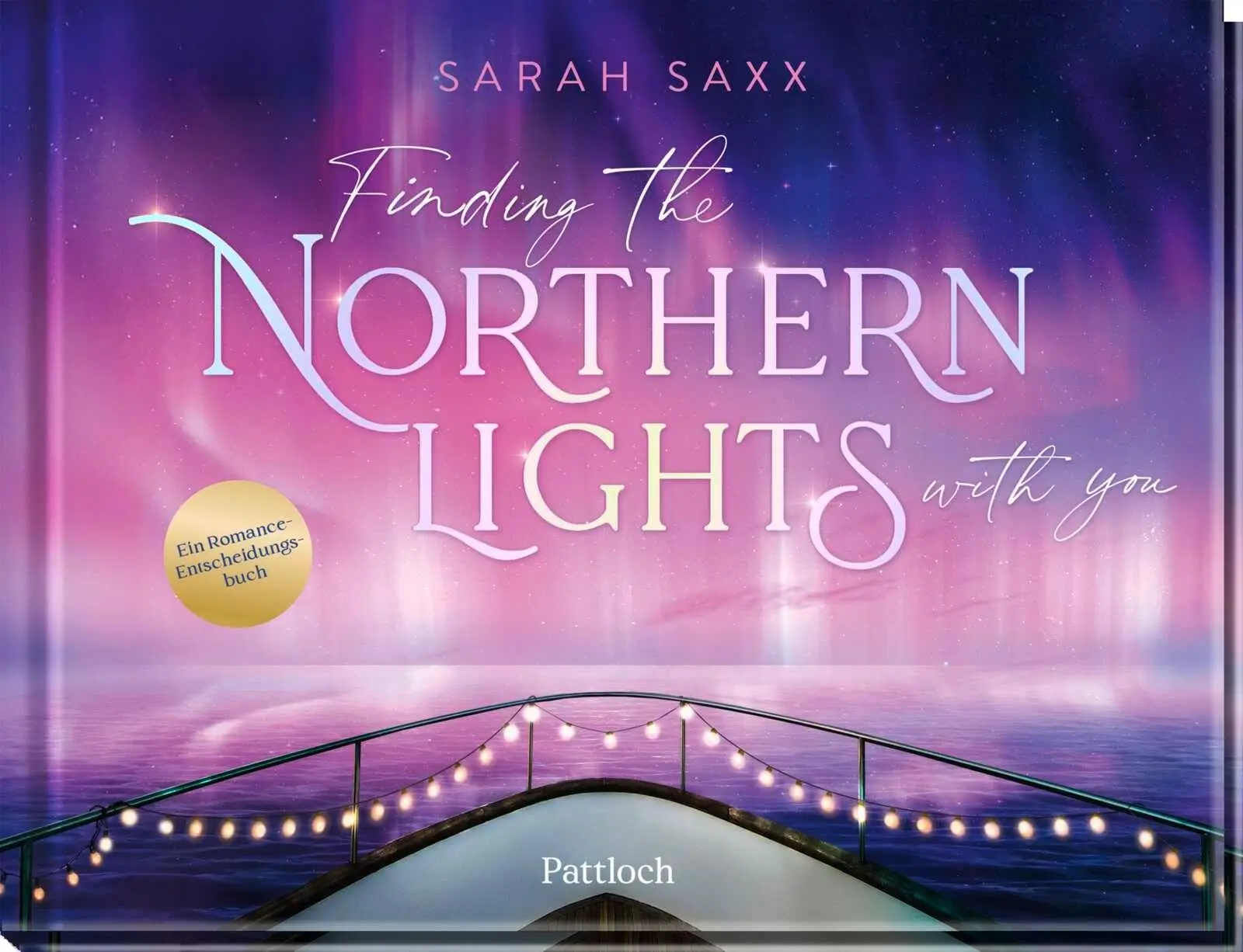 Cover: 9783629015983 | Finding the Northern Lights with you | Sarah Saxx | Buch | 184 S.