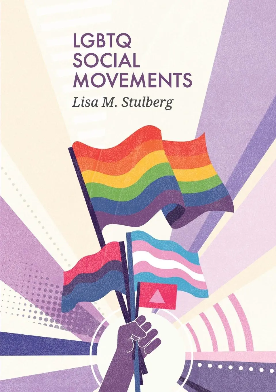 Cover: 9780745656083 | LGBTQ Social Movements | Lisa M Stulberg | Taschenbuch | Englisch