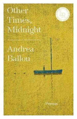 Cover: 9780892556083 | Other Times, Midnight | Andrea Ballou | Taschenbuch | Englisch | 2025