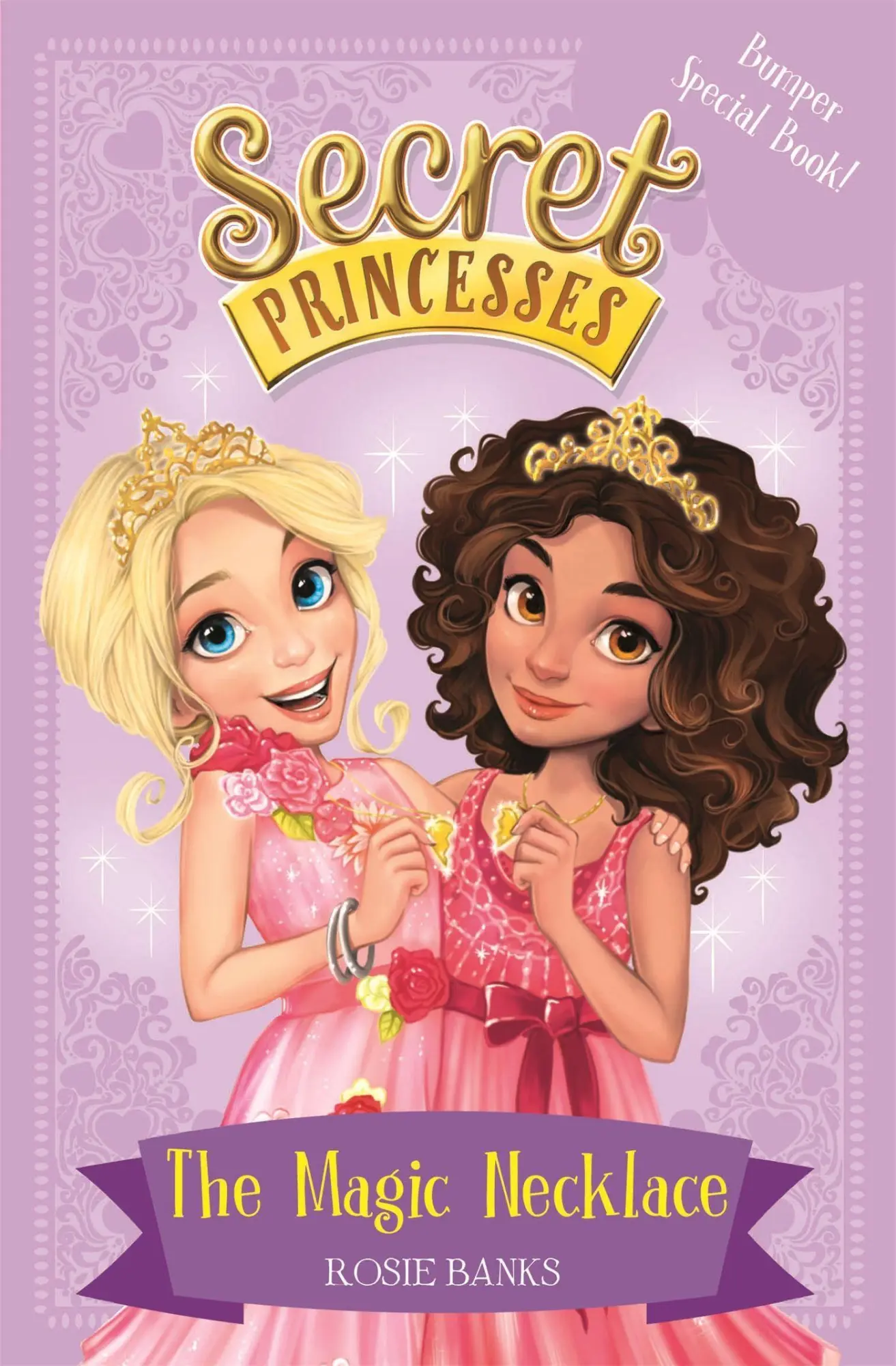 Cover: 9781408336083 | Secret Princesses: The Magic Necklace - Bumper Special Book! | Book 1