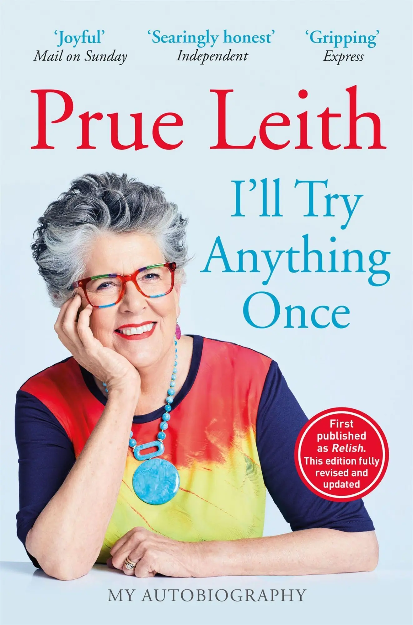 Cover: 9781529426083 | I'll Try Anything Once | My Life on a Plate | Prue Leith | Taschenbuch