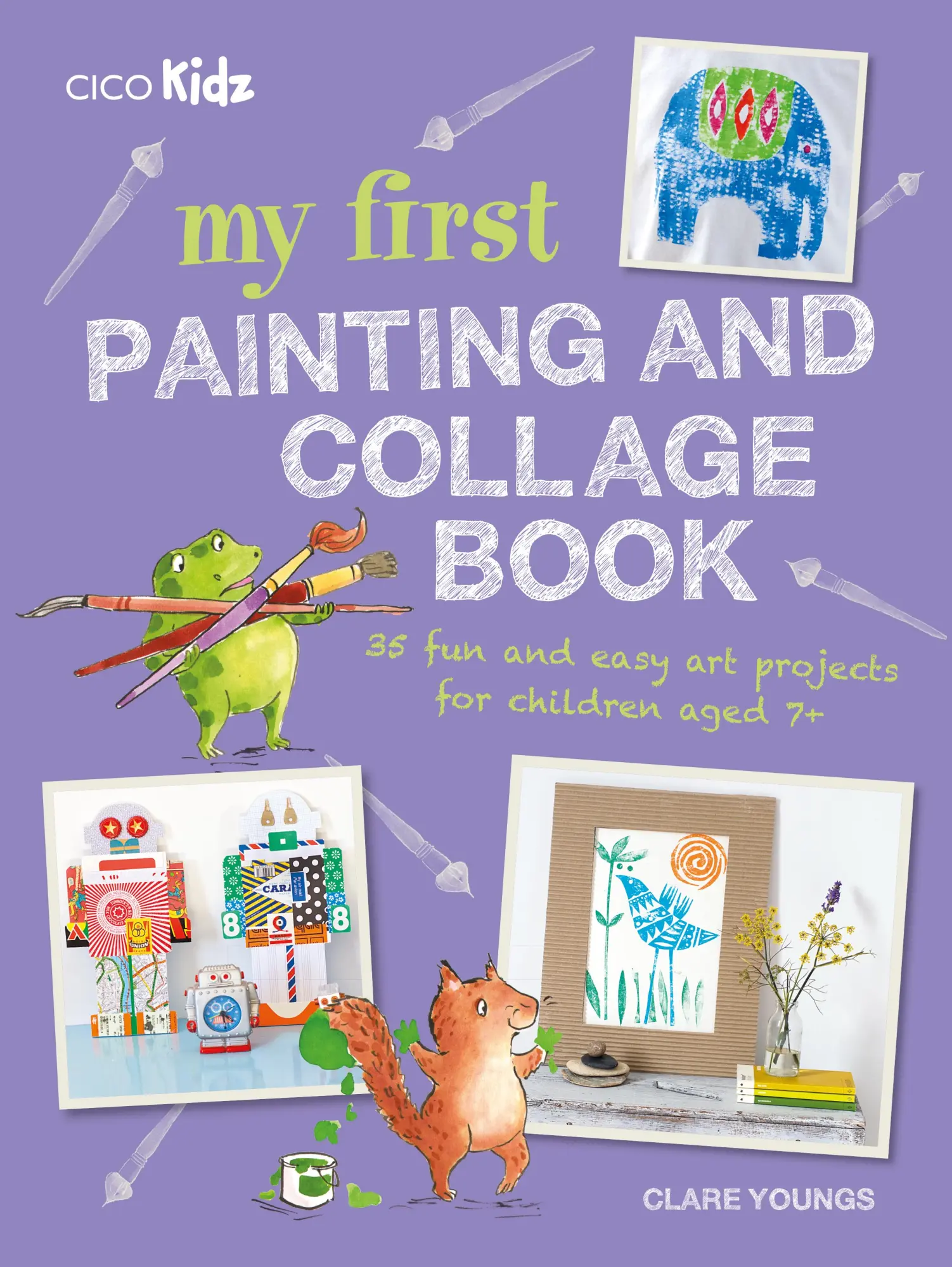 Cover: 9781782496083 | My First Painting and Collage Book | Clare Youngs | Taschenbuch | 2018